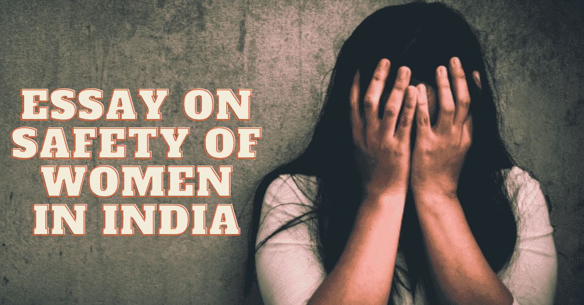 Essay on Safety of Women in india