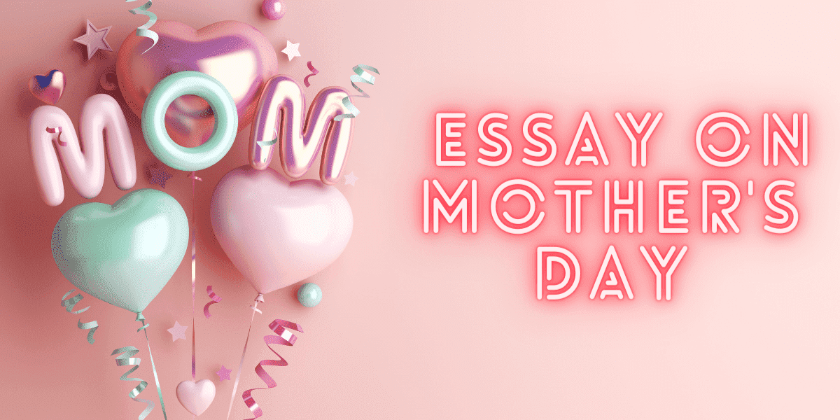Essay On Mother's day 