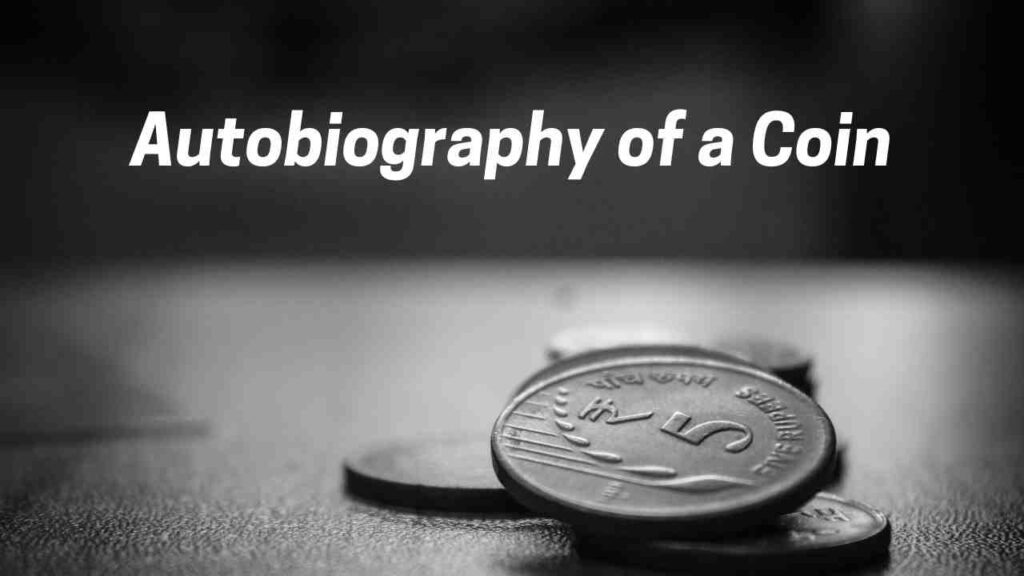 Autobiography of a Coin